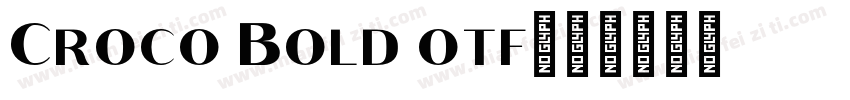 Croco Bold otf字体转换